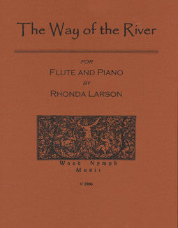 Larson, R. - The Way of the River - FLUTISTRY BOSTON