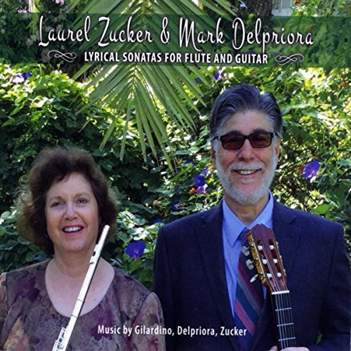 Lyrical Sonatas for Flute and Guitar (Laurel Zucker) - FLUTISTRY