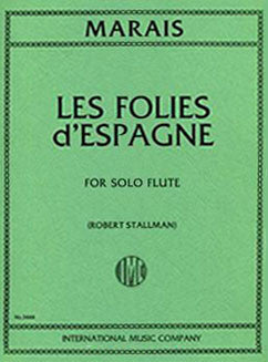 Marais, M. - Les Folies d'Espagne - FLUTISTRY BOSTON