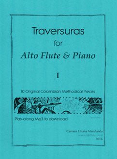 Marulanda, C. - Traversuras for Alto Flute & Piano - FLUTISTRY