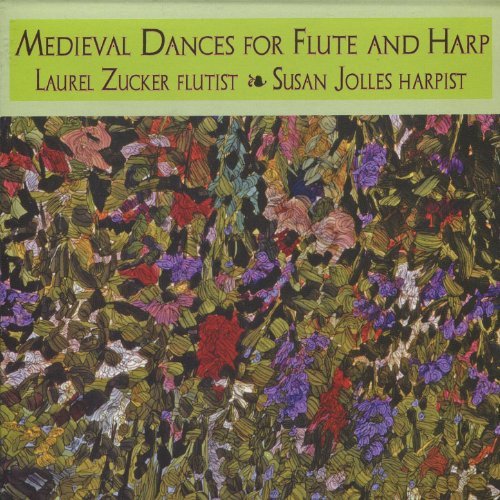 Medieval Dances for Flute and Harp (Laurel Zucker) - FLUTISTRY