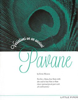 Monroe, E. - Variations on an Ancient Pavane - FLUTISTRY