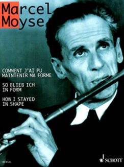 Moyse, M. - How I Stayed In Shape - FLUTISTRY