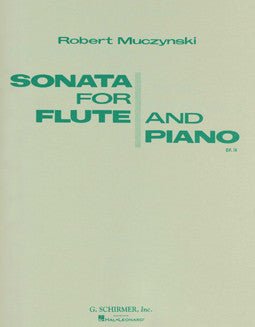 Muczynski, R. - Sonata, Op. 14 - FLUTISTRY