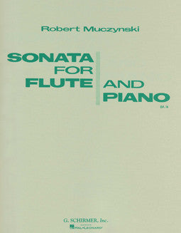 Muczynski, R. - Sonata, Op. 14 - FLUTISTRY BOSTON