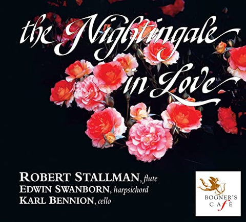 The Nightingale in Love (Robert Stallman)