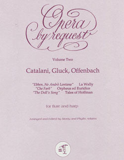Opera by Request - Vol 2 - FLUTISTRY BOSTON