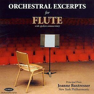 Orchestral Excerpts for Flute CD (Jeanne Baxtresser) - FLUTISTRY