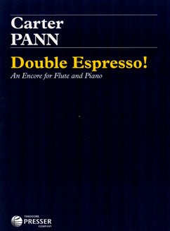 Pann, C. - Double Espresso! - FLUTISTRY