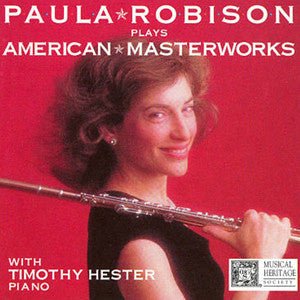 Paula Robison Plays American Masterworks CD - FLUTISTRY