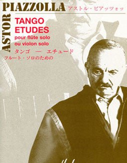 Piazzolla, A. - Tango Etudes - FLUTISTRY
