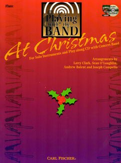 Playing with the Band at Christmas - FLUTISTRY