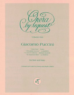 Puccini, G. - Opera by Request - Vol 1 - FLUTISTRY