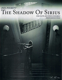 Puckett, J. - The Shadow of Sirius - FLUTISTRY BOSTON