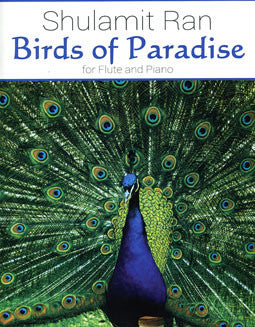 Ran, S. - Birds of Paradise - FLUTISTRY BOSTON