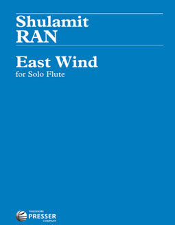 Ran, S. - East Wind - FLUTISTRY BOSTON