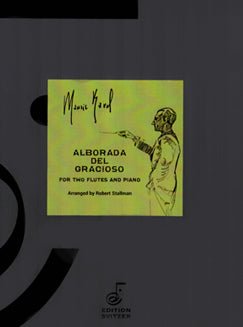 Ravel, M. - Alborada Del Gracioso - FLUTISTRY