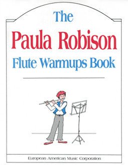 Robison, P. - Flute Warmups Book - FLUTISTRY