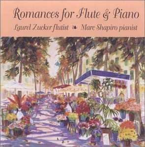 Romances for Flute & Piano CD (Laurel Zucker) - FLUTISTRY