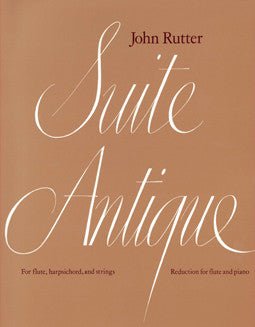 Rutter, J. - Suite Antique - FLUTISTRY