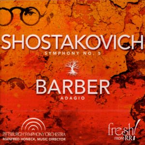 Shostakovich/Barber CD (Pittsburgh Symphony Orchestra) - FLUTISTRY