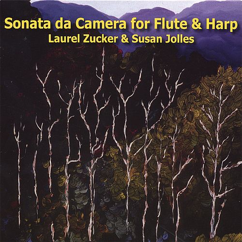 Sonata da Camera for Flute & Harp CD (Laurel Zucker) - FLUTISTRY