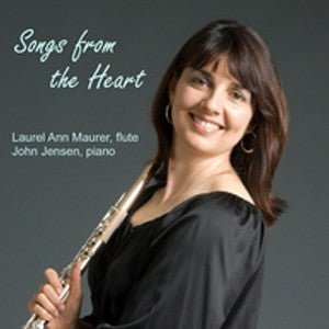 Songs from the Heart CD (Laurel Ann Maurer) - FLUTISTRY