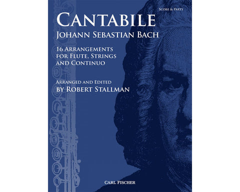 Back, J.S. - Cantabile:  16 Arrangements for Flute, Strings, and Continuo