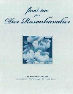 Strauss, R. - Final Trio from Der Rosenkavalier - FLUTISTRY