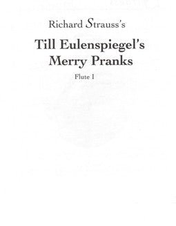 Strauss, R. - Till Eulenspiegel's Merry Pranks - Flute I - FLUTISTRY