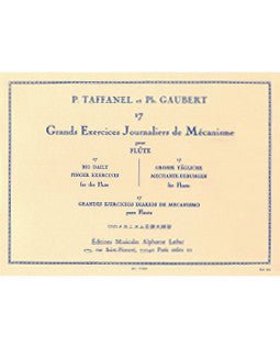 Taffanel & Gaubert - 17 Daily Exercises - FLUTISTRY