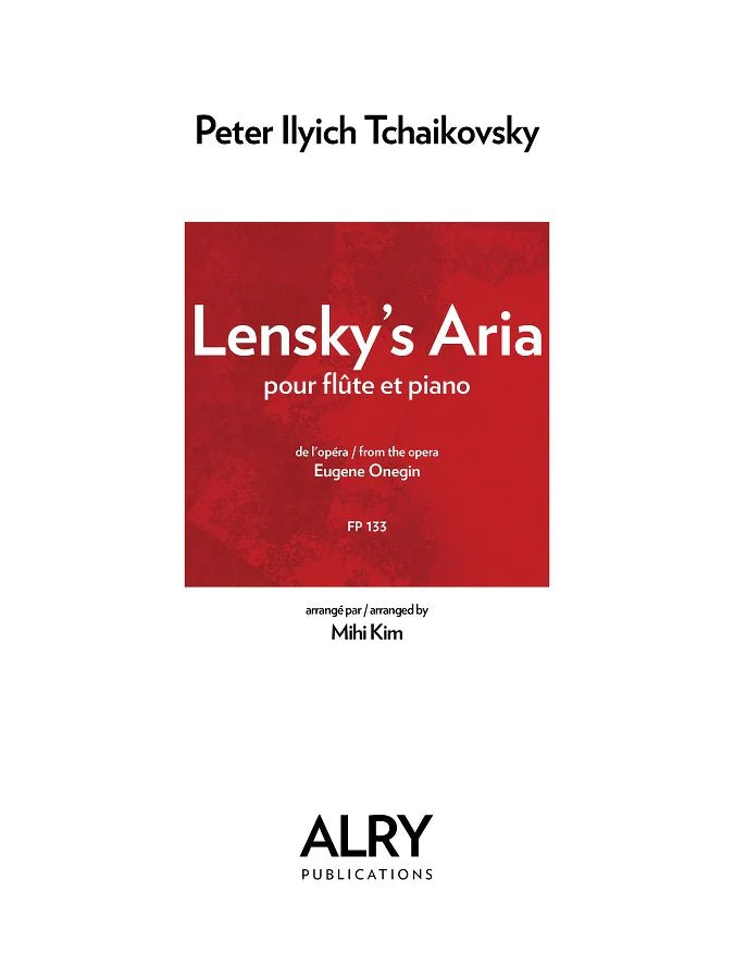 Tchailovsky, Peter Ilyich - Lensky's Aria from Eugene Onegin - FLUTISTRY