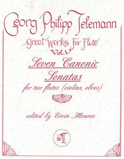 Telemann, G.P. - Seven Canonic Sonatas - FLUTISTRY