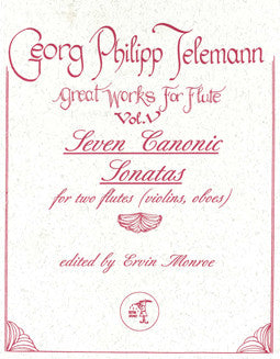 Telemann, G.P. - Seven Canonic Sonatas - FLUTISTRY BOSTON