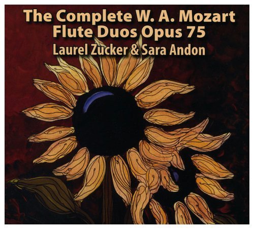 The Complete W.A. Mozart Flute Duos Op. 75 CD (Laurel Zucker) - FLUTISTRY