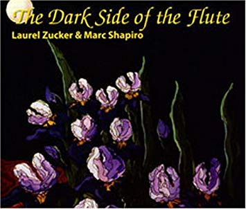 The Dark Side of the Flute CD (Laurel Zucker) - FLUTISTRY