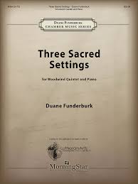 Three Sacred Settings