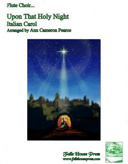 Upon That Holy Night - FLUTISTRY