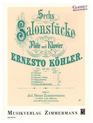 Koehler, E. - Six Salon Pieces, Op. 60/6